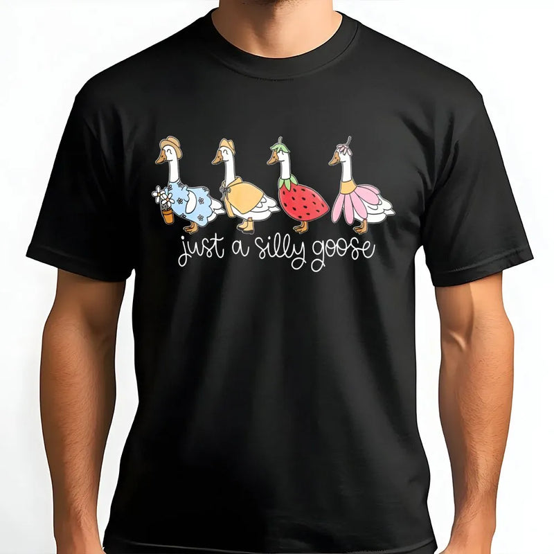 Just A Silly Goose T-Shirt | Cute Animal Graphic Tee | Premium Soft Cotton | Funny Gift For Animal Lovers